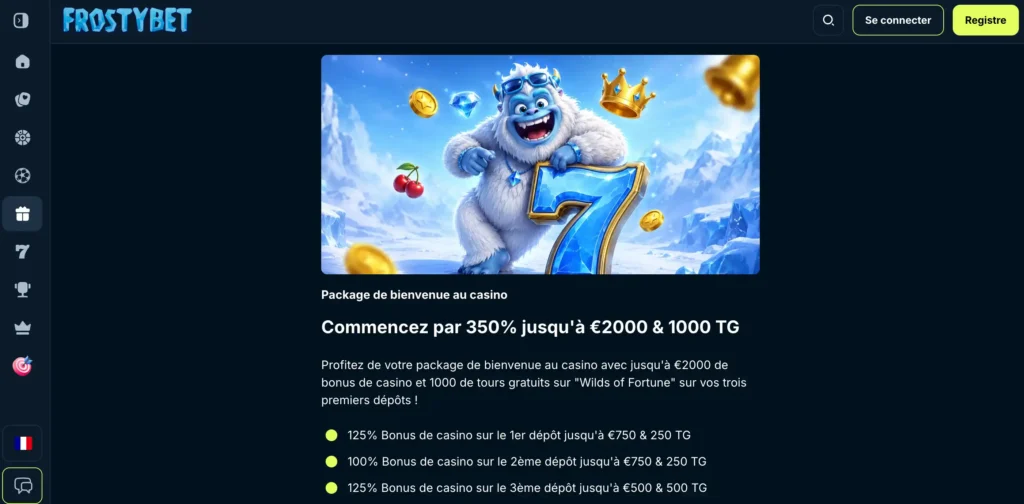 Bonus de bienvenue sur Frostybet Casino.