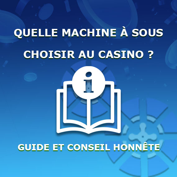 meilleure machine à sous casino