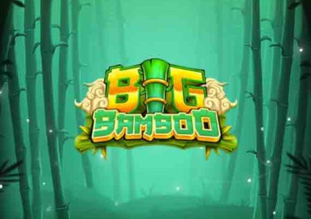 Big Bamboo