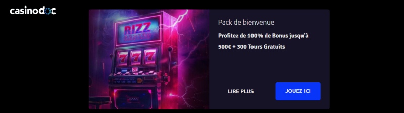 Offre de bienvenue sur Rizz Casino