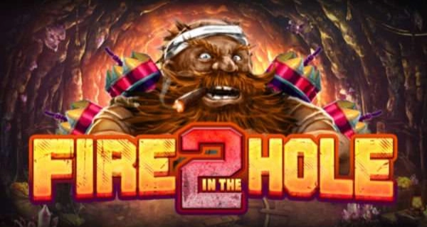 Fire in the Hole 2