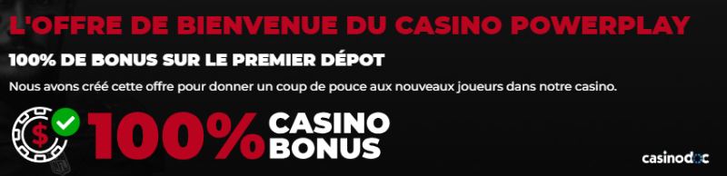 Offre de bienvenue PowerPlay