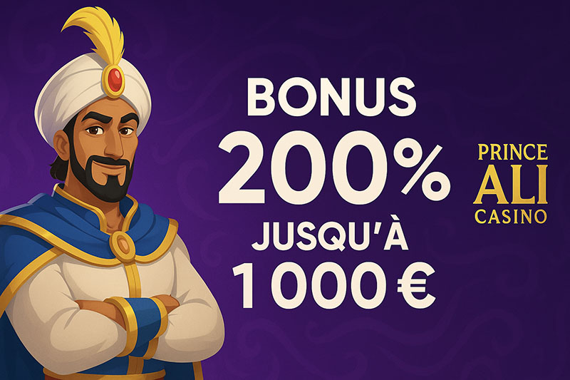bonus de 200% avec prince ali Casino