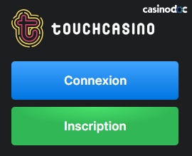 Inscription étape 2 sur Touch Casino