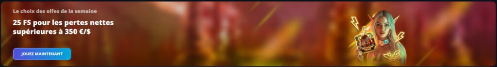 Bonus hebdomadaire Lucky Elf Casino : 25$ remboursés pour pertes nettes 