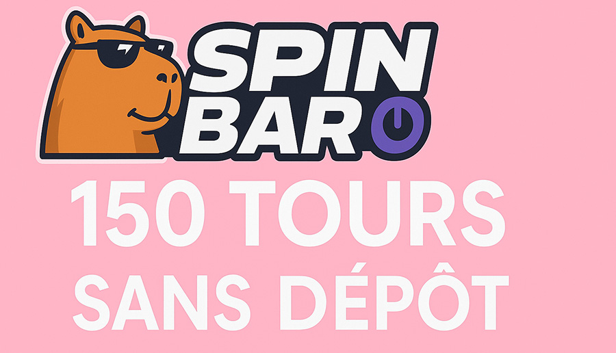 150 tours gratuits sur spinbara